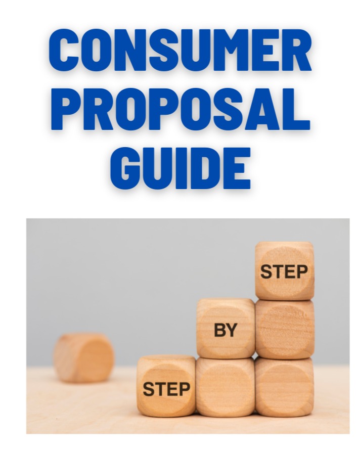 Consumer Proposals in Ontario - A Step-by-Step Guide