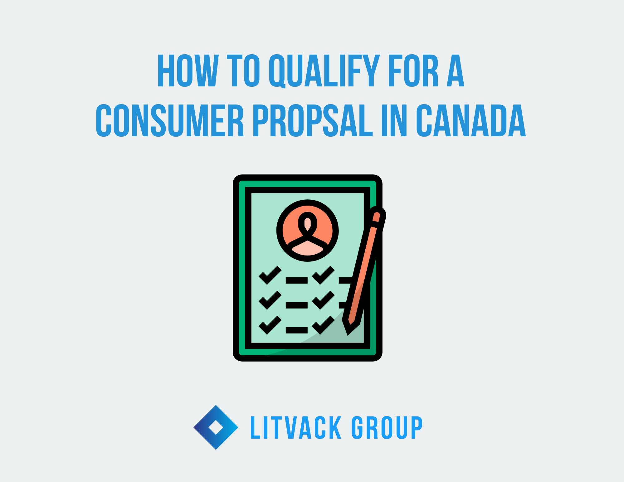 How to Qualify for a Consumer Proposal in Canada