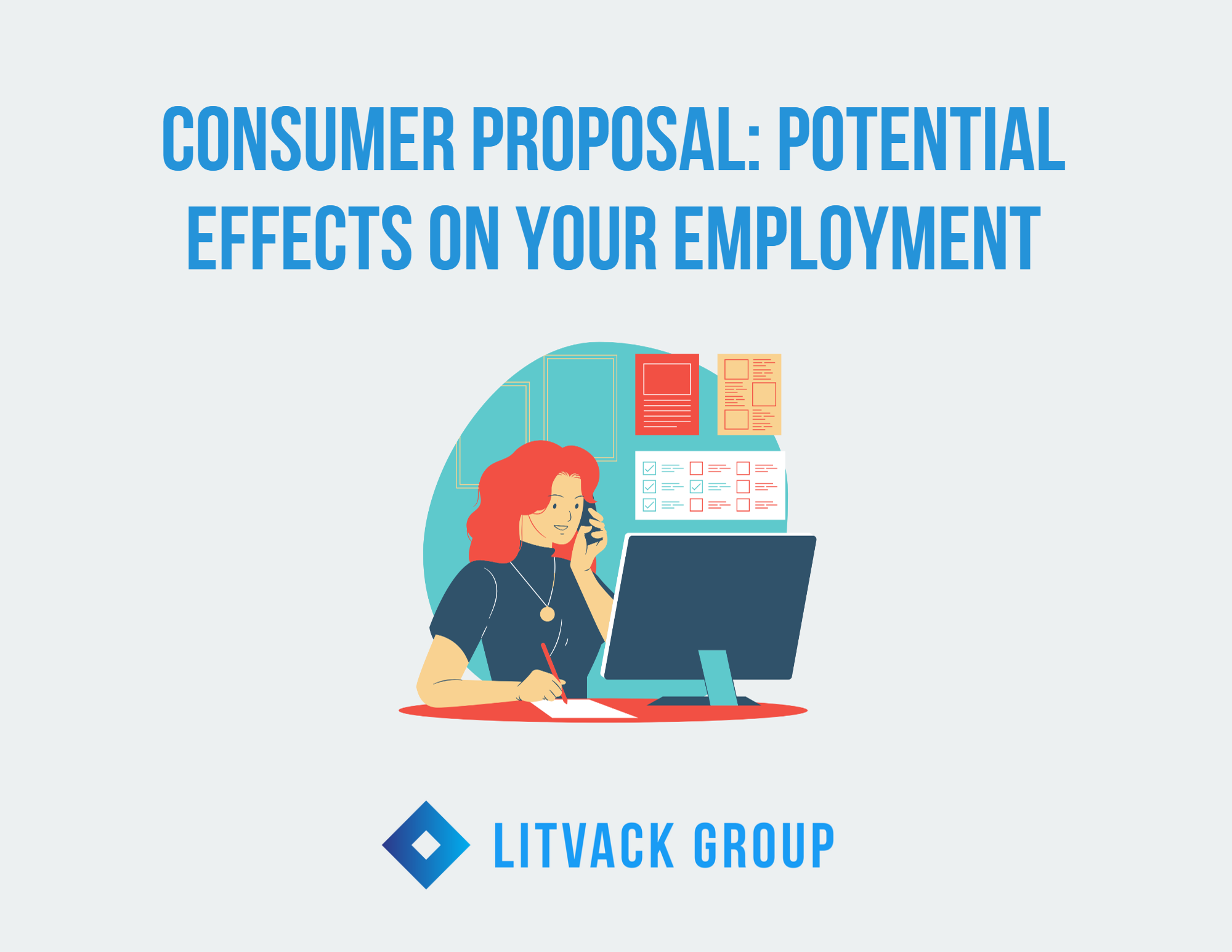 Consumer Proposal: Potential Effects on Your Employment